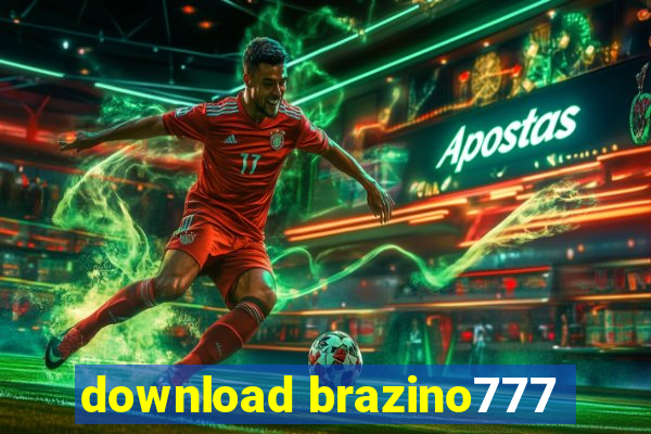 download brazino777